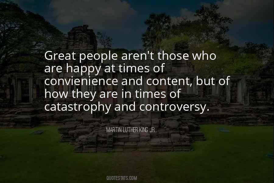 Great Controversy Quotes #1069618