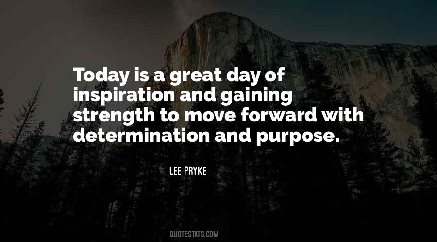Great Day Today Quotes #1358663 Great Day Today Quotes #1358663