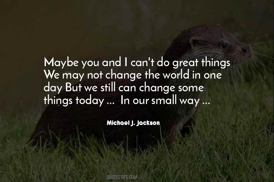 Great Day Today Quotes #389333 Great Day Today Quotes #389333