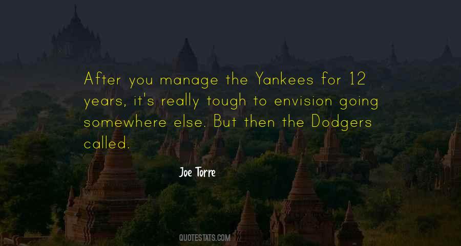 Quotes About The Dodgers #1391400