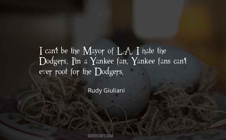 Quotes About The Dodgers #437297