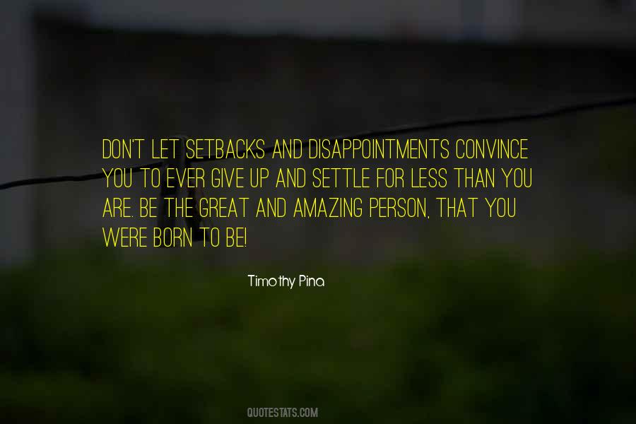 Great Disappointments Quotes #1677249