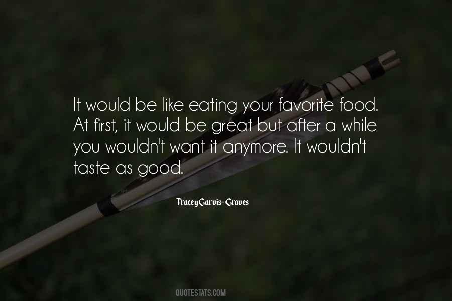 Great Eating Quotes #659494