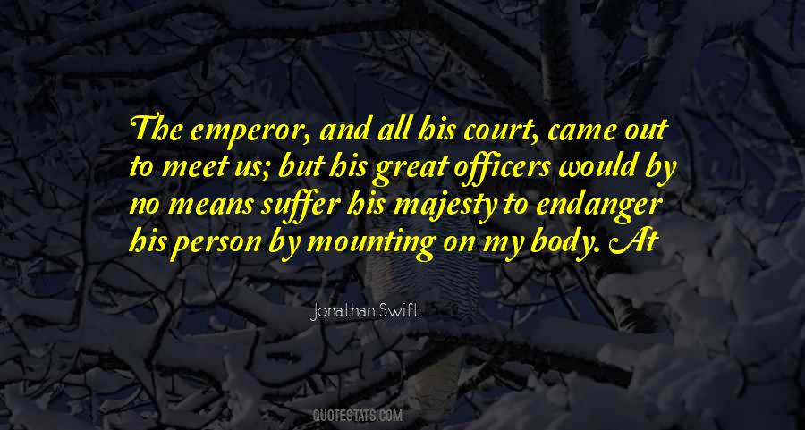 Great Emperor Quotes #1381700