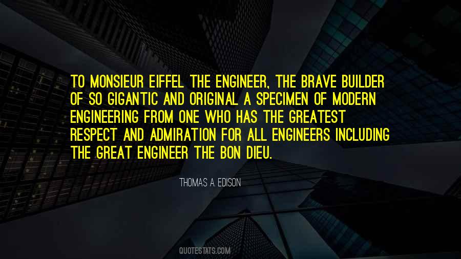 Great Engineers Quotes #722484 Great Engineers Quotes #722484