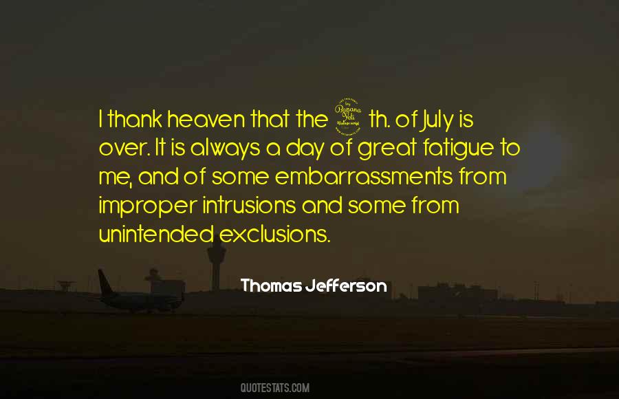 Great Fatigue Quotes #1868938