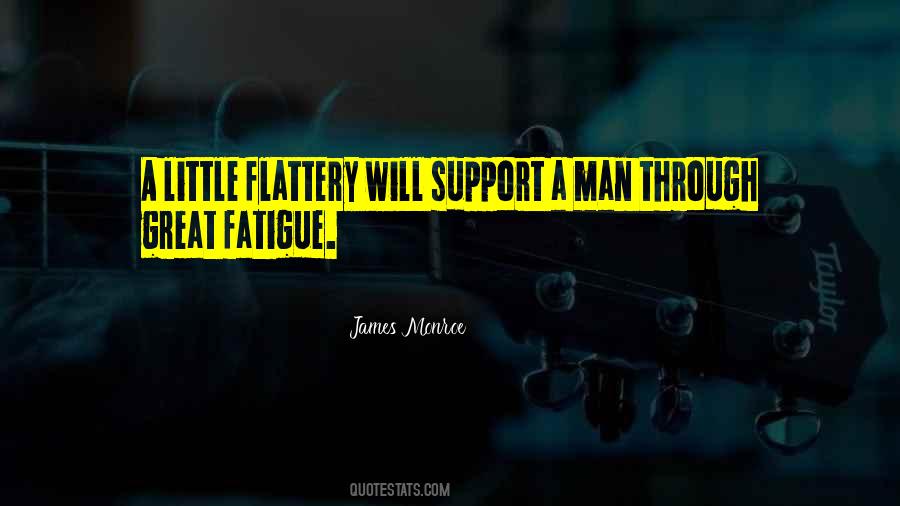 Great Fatigue Quotes #194092