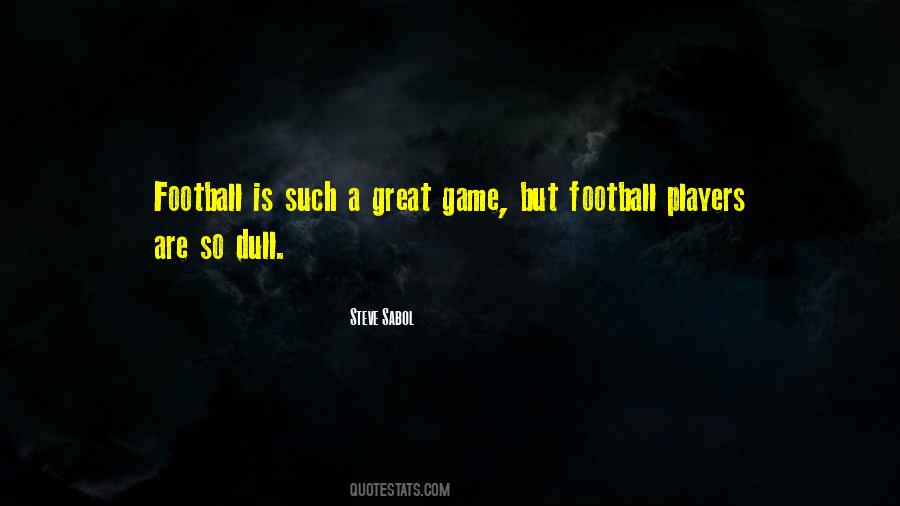 Great Football Quotes #621023