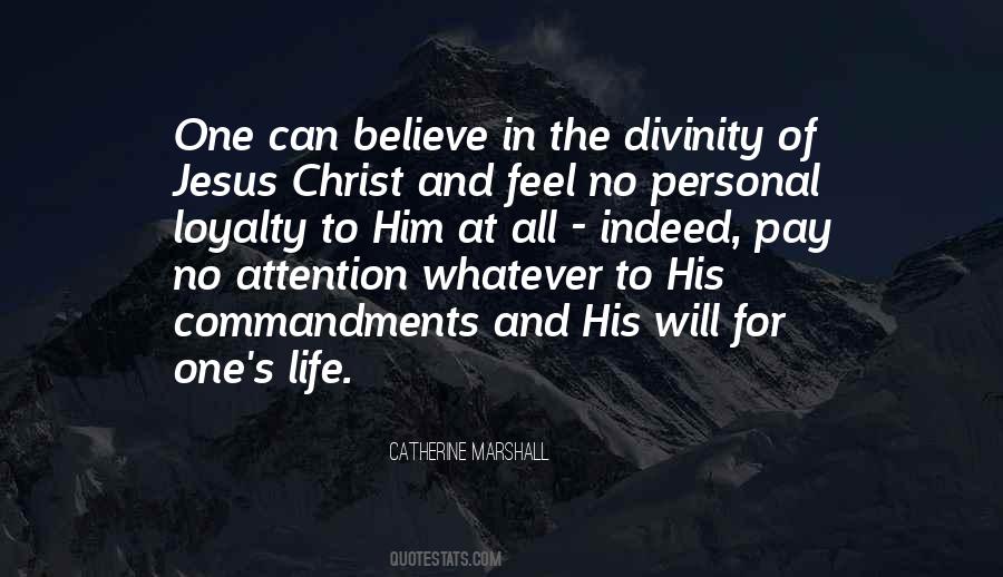 Quotes About The Divinity Of Christ #441521