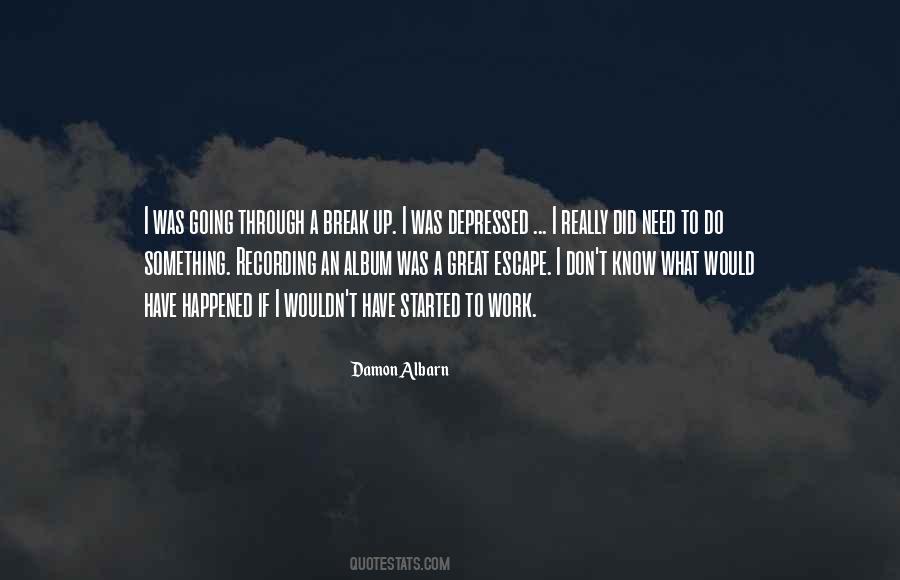 Great Going Quotes #13225 Great Going Quotes #13225