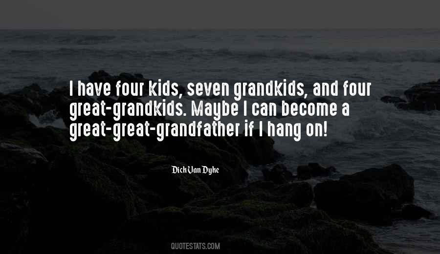 Great Grandfather Quotes #27878