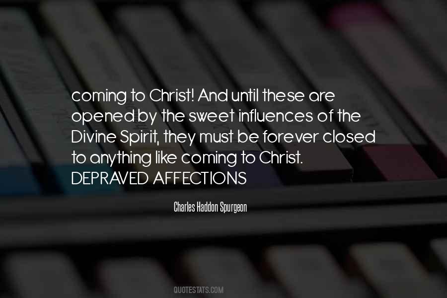 Quotes About The Divine Spirit #1132363