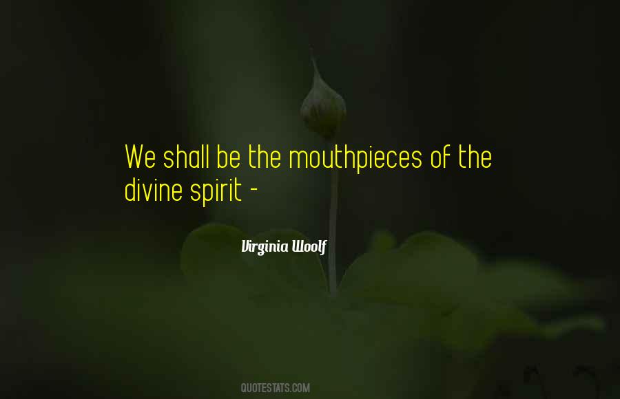 Quotes About The Divine Spirit #1384684