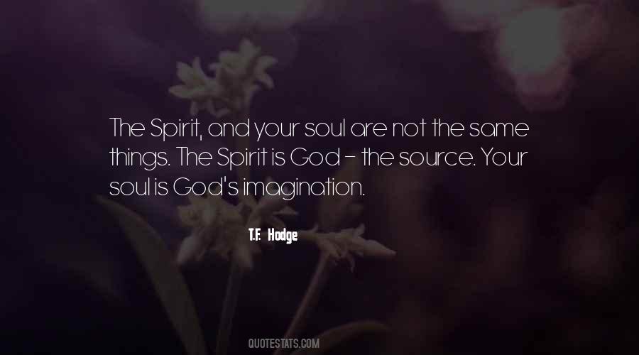 Quotes About The Divine Spirit #165577