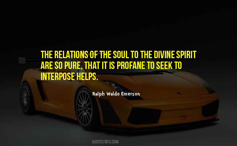 Quotes About The Divine Spirit #25004