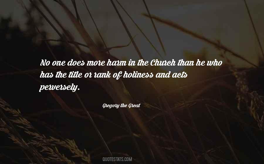Great Holiness Quotes #1161306