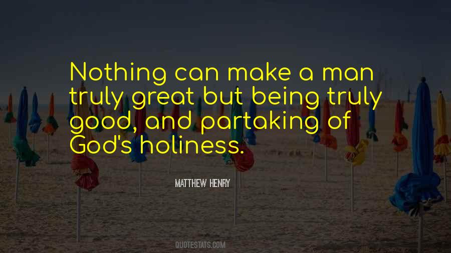 Great Holiness Quotes #1725567