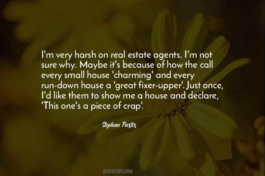 Great House Quotes #100365