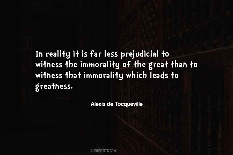 Great Immorality Quotes #435017