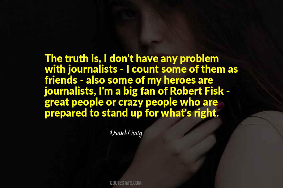 Great Journalists Quotes #112233