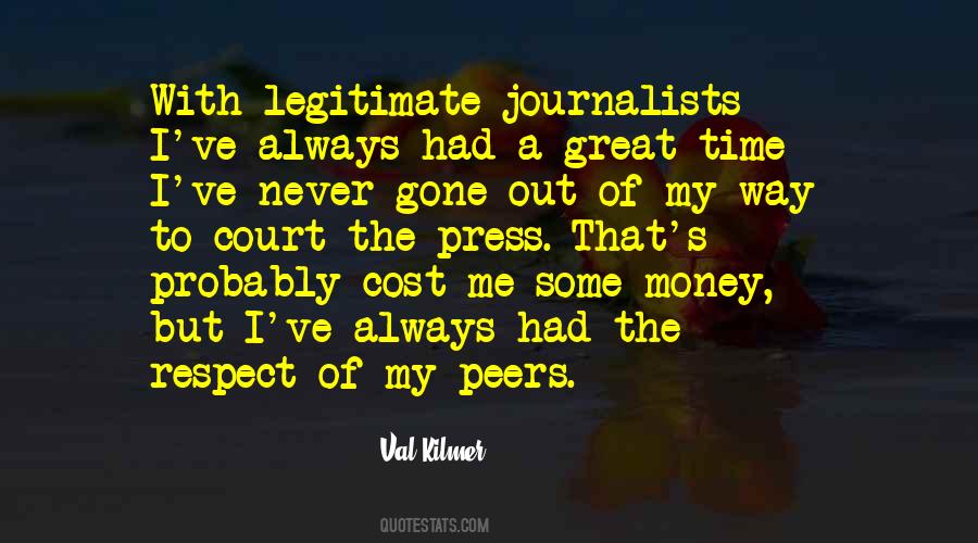 Great Journalists Quotes #1652065