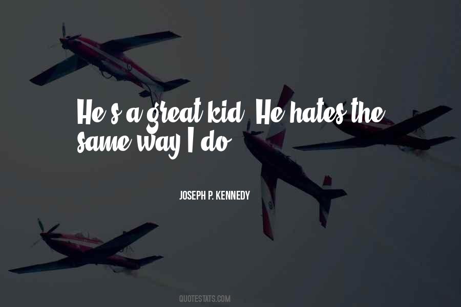 Great Kid Quotes #1006939