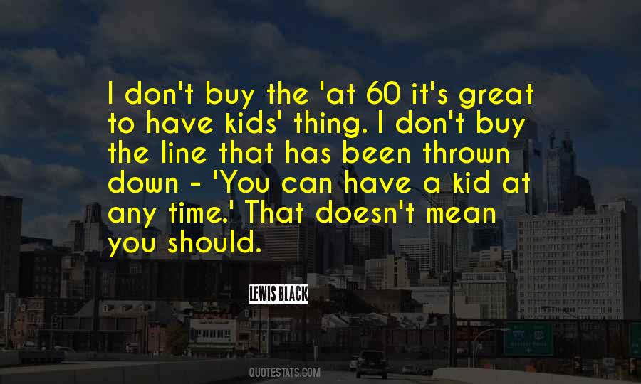 Great Kid Quotes #186198