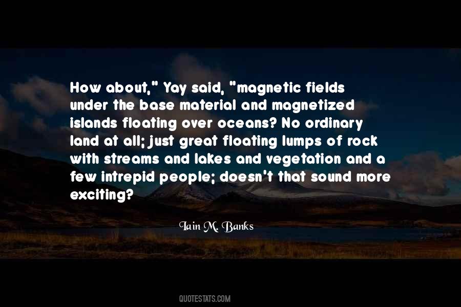 Great Land Quotes #337504