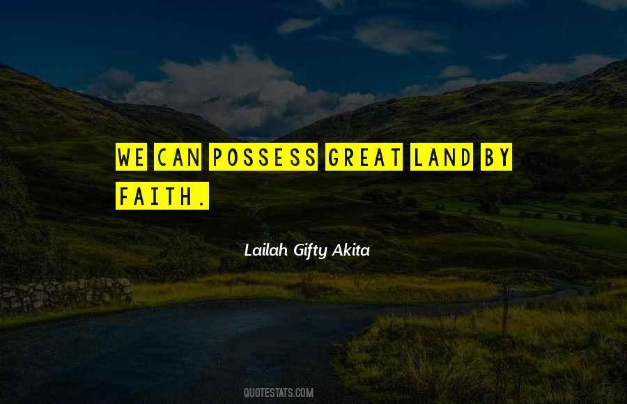 Great Land Quotes #529711