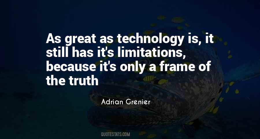 Great Limitations Quotes #1525265