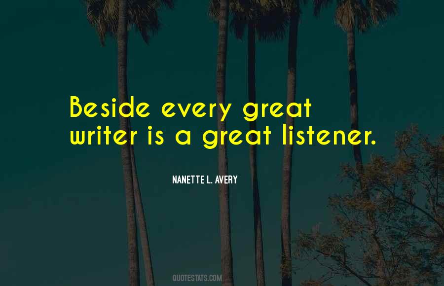 Great Listener Quotes #1017142