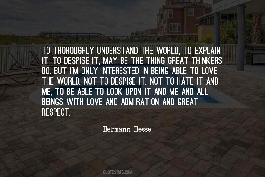 Great Love Hate Quotes #1326100