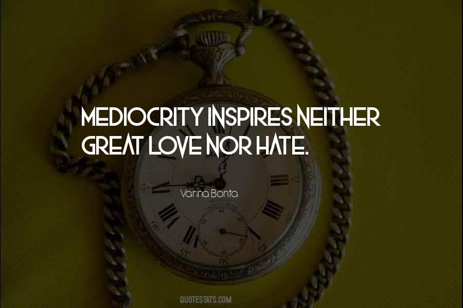 Great Love Hate Quotes #1877786