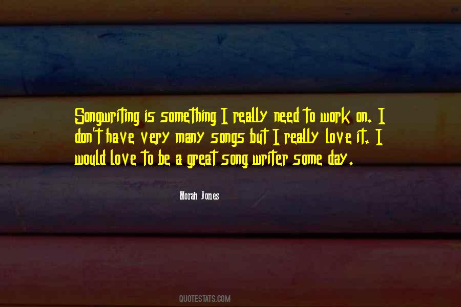 Great Love Songs Quotes #940634