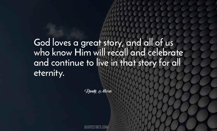 Great Love Story Quotes #1299081