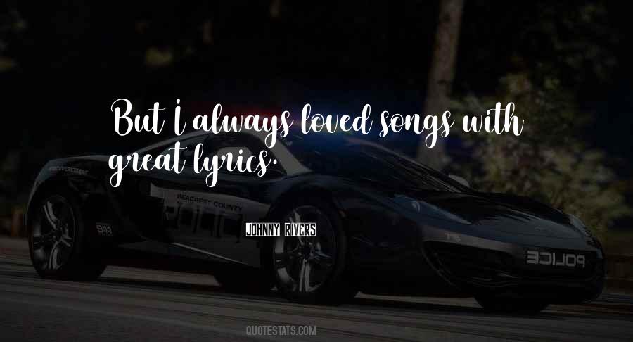 Great Lyrics Quotes #994177