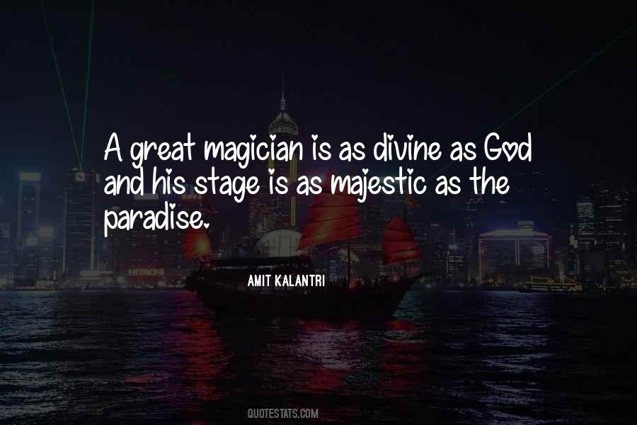 Great Magicians Quotes #257362