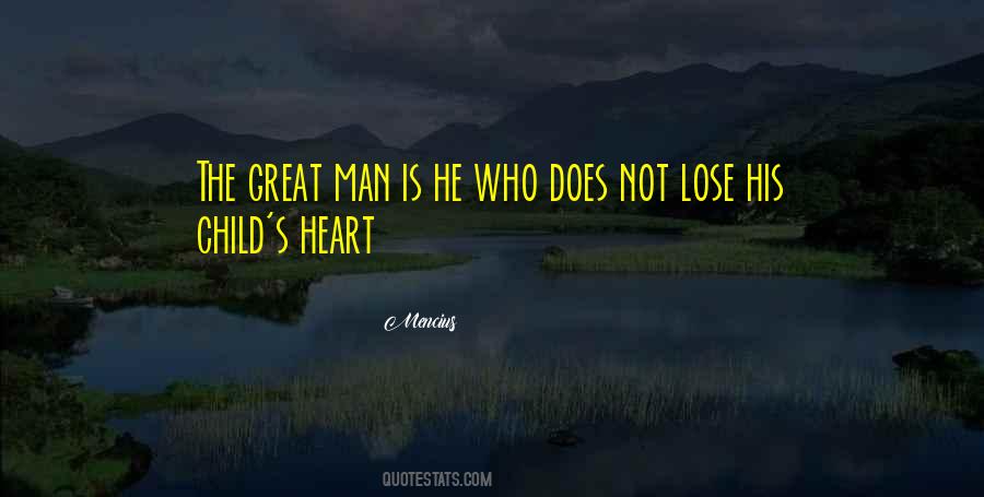 Great Man's Quotes #412368 Great Man's Quotes #412368