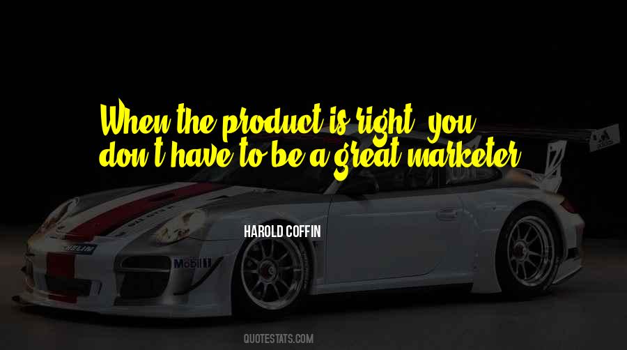 Great Marketer Quotes #304147