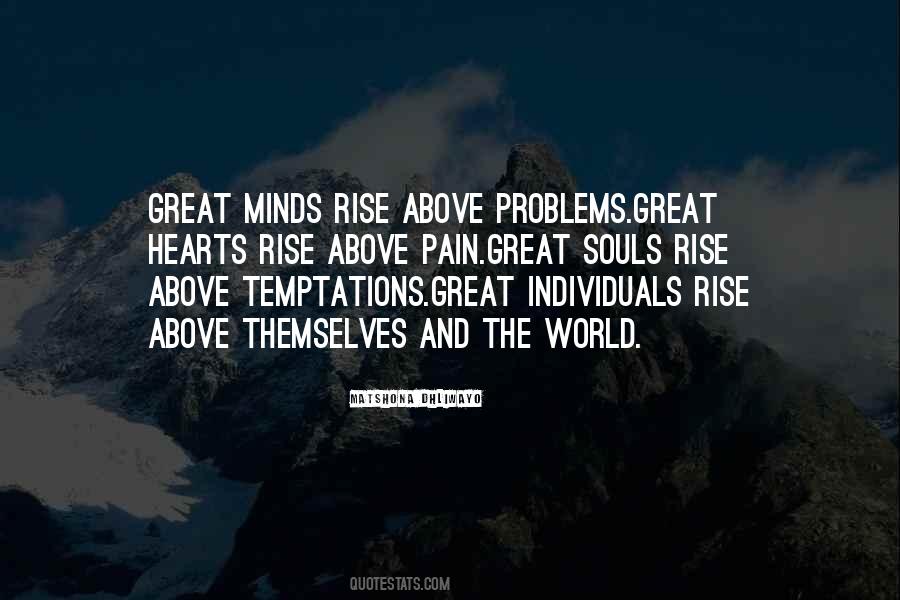 Great Minds And Great Quotes #1036935