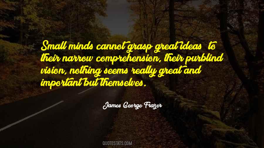 Great Minds And Great Quotes #398540