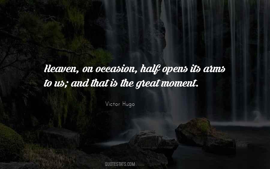 Great Moment Quotes #794286