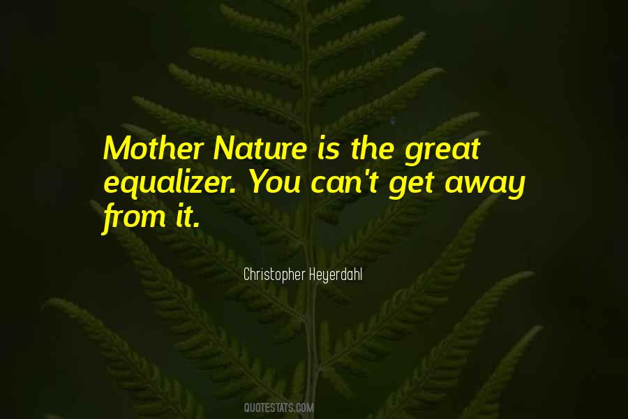 Great Mother Quotes #229222