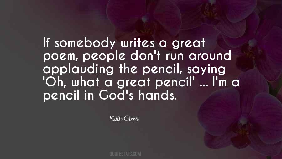 Great Pencil Quotes #1187984