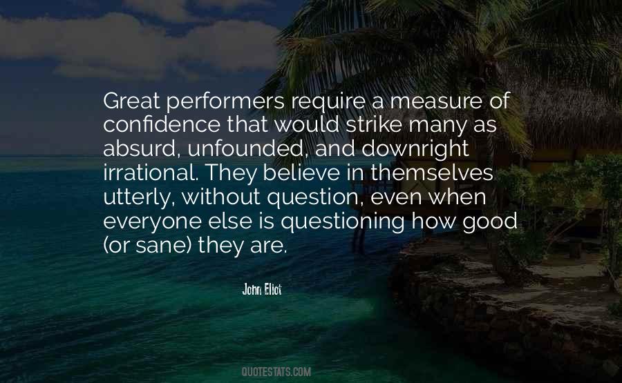 Great Performers Quotes #1633894