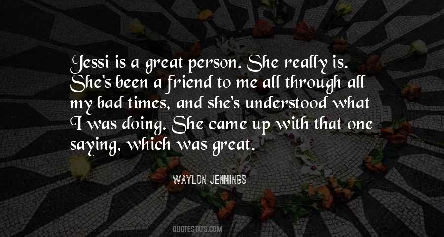 Great Person Quotes #1752815