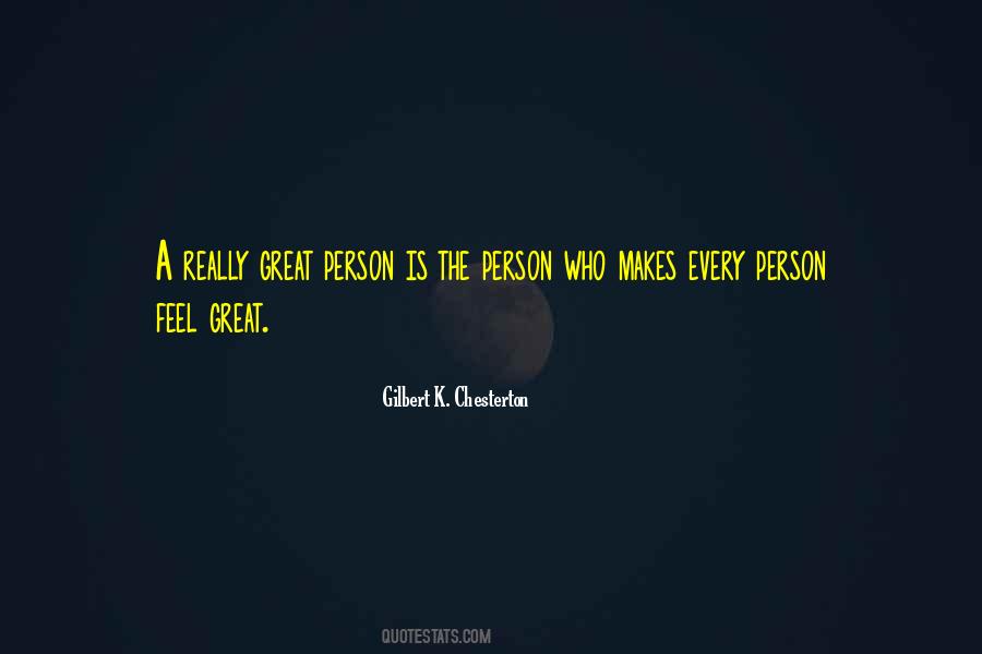 Great Person Quotes #398814