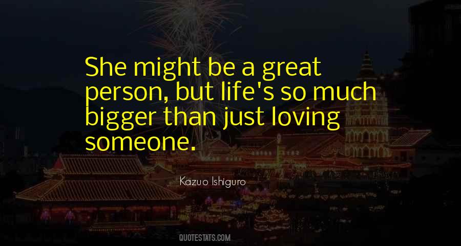 Great Person Quotes #471336