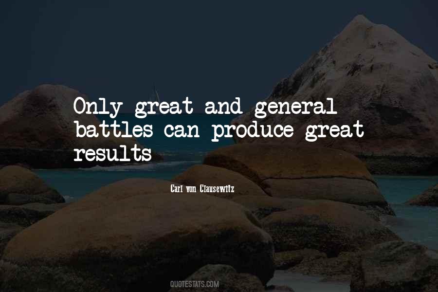 Great Results Quotes #744963