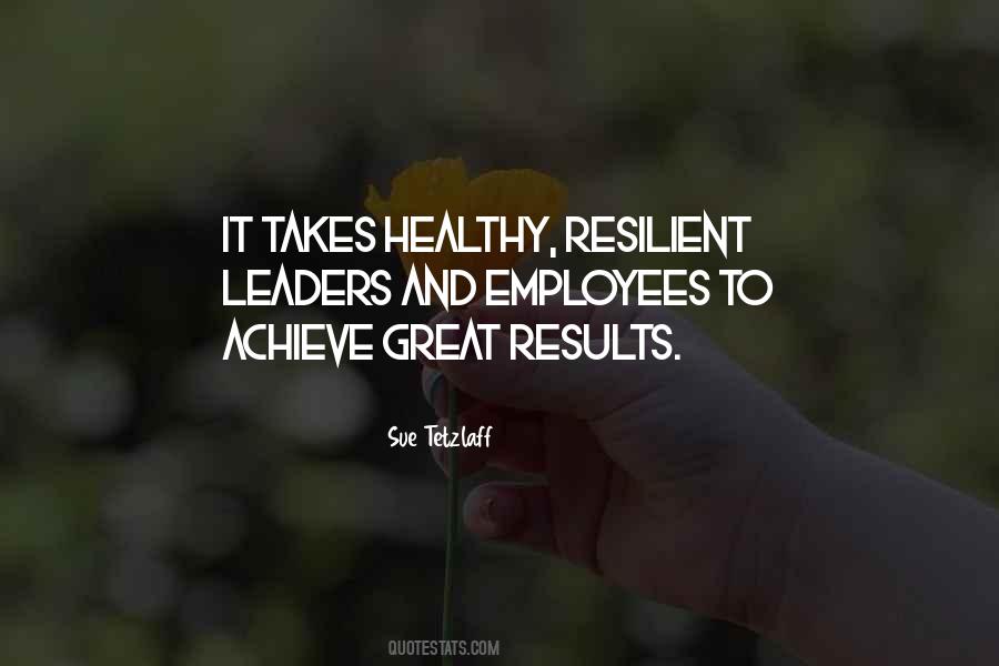 Great Results Quotes #75353
